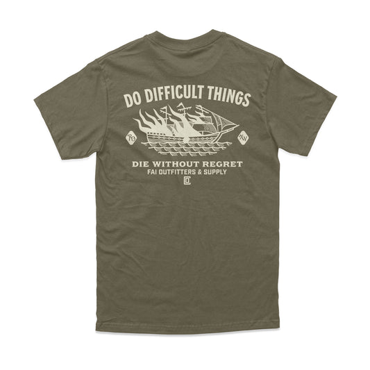 Do Difficult Things Ship Tee